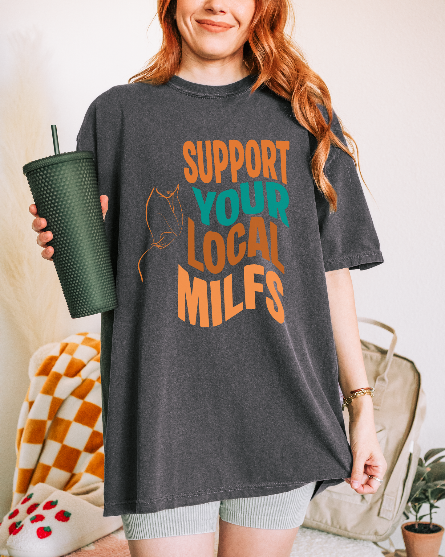 Support Your Local MILFs Tee