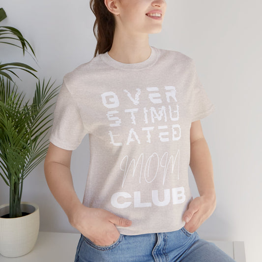 Overstimulated Mom Club Glitched