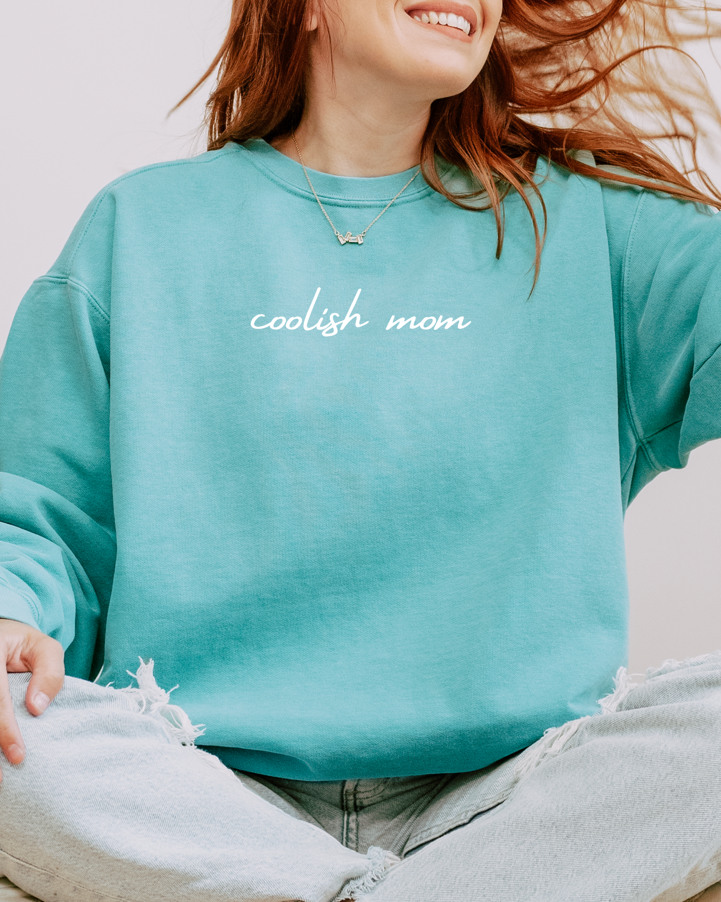 Coolish Mom Sweatshirt